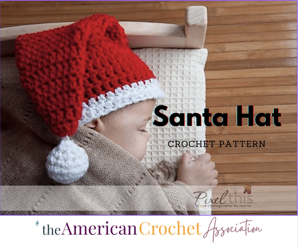 Crochet Santa Stocking Hat Pattern on sleeping baby - American Crochet Association